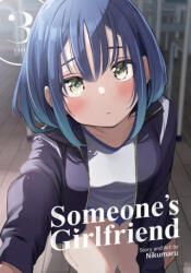 Someone's Girlfriend Vol. 3 (ISBN: 9798891609297)