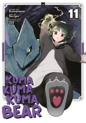 Kuma Kuma Kuma Bear (Manga) Vol. 11 (ISBN: 9798891609280)