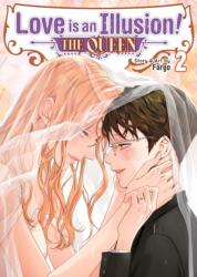 Love is an Illusion! - The Queen Vol. 2 (ISBN: 9798891608924)