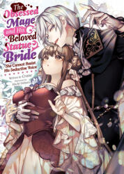 OBSESSED MAGE & HIS BELOVED STATUE BRIDE | CRANE (ISBN: 9798891607378)