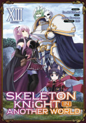 Skeleton Knight in Another World (ISBN: 9798891606579)