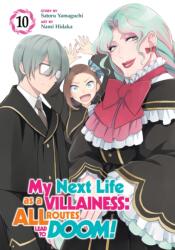 My Next Life as a Villainess: All Routes Lead to Doom! (ISBN: 9798891606470)