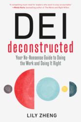 DEI Deconstructed (ISBN: 9798890570505)