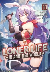 Loner Life in Another World (ISBN: 9798891605787)