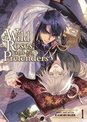 Wild Roses and Pretenders Vol. 1 (ISBN: 9798891603134)