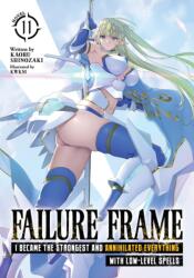Failure Frame: I Became the Strongest and Annihilated Everything with Low-Level Spells (ISBN: 9798891602281)