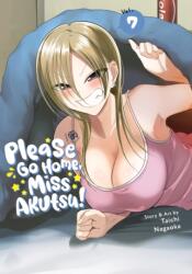 Please Go Home, Miss Akutsu! Vol. 7 (ISBN: 9798891600676)