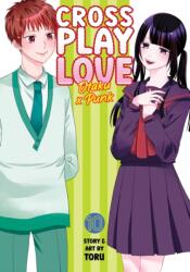 Crossplay Love: Otaku x Punk Vol. 10 (ISBN: 9798891600409)