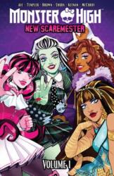 Monster High: New Scaremester, Vol. 1 (ISBN: 9798887242590)