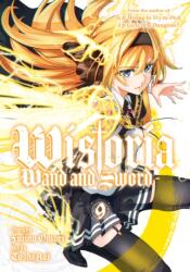 Wistoria: Wand and Sword 9 (ISBN: 9798888773291)
