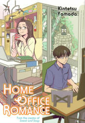 Kintetsu Yamada: Home Office Romance (ISBN: 9798888772928)