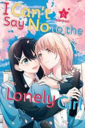 I Can't Say No to the Lonely Girl 6 (ISBN: 9798888771143)