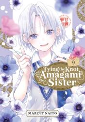 Tying the Knot With an Amagami Sister 9 (ISBN: 9798888770771)