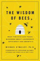 Wisdom of Bees - Michael O'Malley (ISBN: 9780670919482)