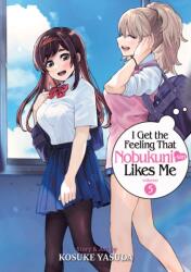 I Get the Feeling That Nobukuni-san Likes Me Vol. 5 (ISBN: 9798888438091)
