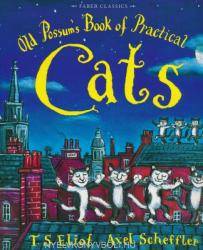 Old Possum's Book of Practical Cats - Thomas Stearns Eliot, Axel Scheffler (2010)