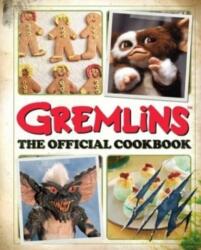 Gremlins: The Official Cookbook (ISBN: 9798886634730)