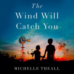 The Wind Will Catch You (ISBN: 9798874728151)