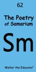 The Poetry of Samarium (ISBN: 9798869093516)