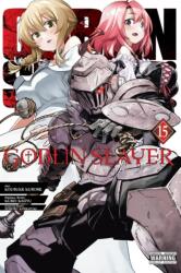 Goblin Slayer, Vol. 15 (ISBN: 9798855410013)