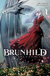 Brunhild the Dragonslayer, Vol. 1 (ISBN: 9798855408614)