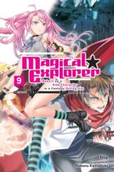 Magical Explorer, Vol. 9 (ISBN: 9798855405323)