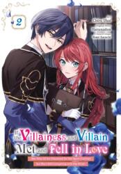 If the Villainess and Villain Met and Fell in Love, Vol. 2 (ISBN: 9798855402032)