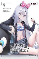 PLAYING DEATH GAMES TO PUT FOOD ON V03 | V03 (ISBN: 9798855400892)