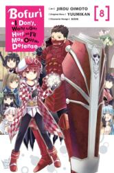 BOFURI I DONT WANT TO GET HURT SO V08 - V08 (ISBN: 9798855400830)