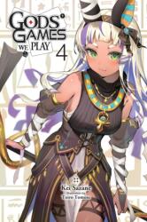 Gods' Games We Play, Vol. 4 (ISBN: 9798855400571)