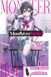 Monsterholic, Vol. 1 (ISBN: 9798855400397)