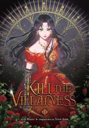 Kill the Villainess, Vol. 1 (ISBN: 9798400902864)