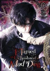 I Tamed My Ex-husband's Mad Dog, Vol. 1 (ISBN: 9798400902475)