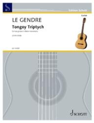 Le Gendre: Tongoy Triptych for Two Guitars in Three Movements Score (ISBN: 9798350121940)