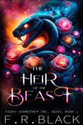 Heir of the Beast - F R BLACK (ISBN: 9798330203390)