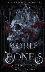 Lord of Bones - R. K. Pierce (ISBN: 9798330320905)