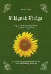 Világnak Virága - Tavasz (ISBN: 9789634609100)
