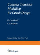 Compact Transistor Modelling for Circuit Design (2013)