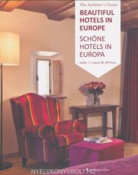 Beautiful Hotels in Europe (2013)