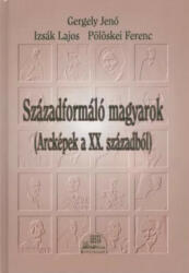 Századformáló magyarok (2002)