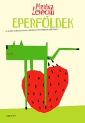 Marina Lewycka Eperföldek (ISBN: 9789639765740)