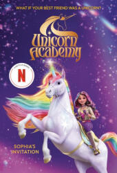 UNICORN ACADEMY SOPHIAS INVITATION - Random House (ISBN: 9798217030149)