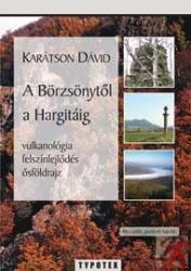 A BÖRZSÖNYTŐL A HARGITÁIG (ISBN: 9789639664661)
