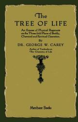 The Tree of Life: An Expose of Physical Regenesis (2013)