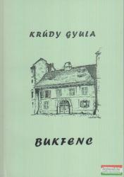 Krúdy Gyula - Bukfenc (ISBN: 9789637377402)
