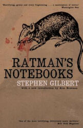 Ratman's Notebooks - Stephen Gilbert (2013)