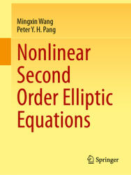 Nonlinear Second Order Elliptic Equations (ISBN: 9789819986910)