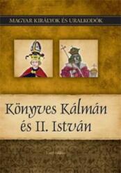 Könyves Kálmán és II. István (ISBN: 9786155013195)