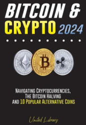 Bitcoin & Crypto 2024 (ISBN: 9789464902983)