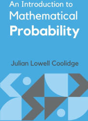 An Introduction to Mathematical Probability (ISBN: 9789391270971)